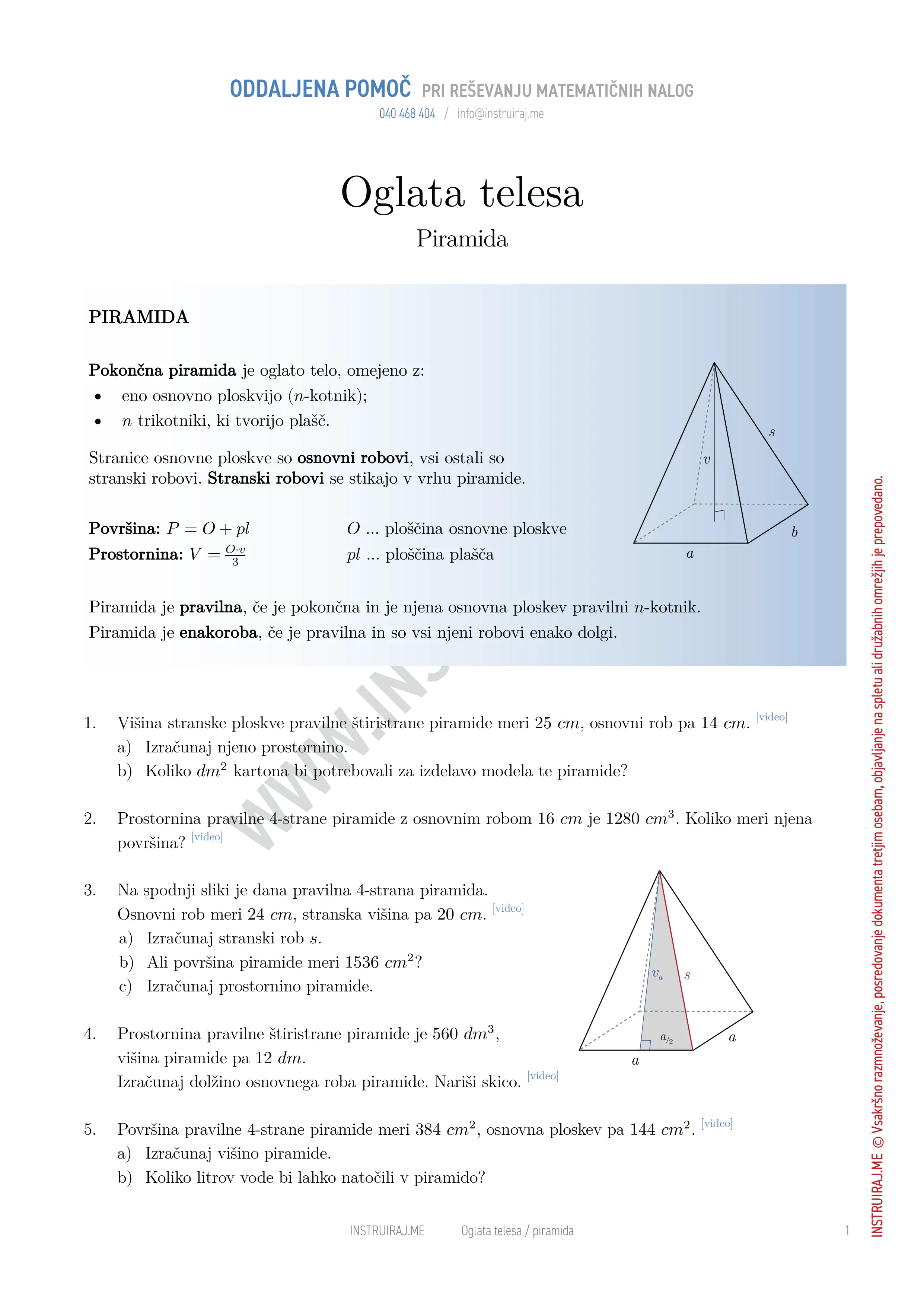 Oglata telesa: Piramida