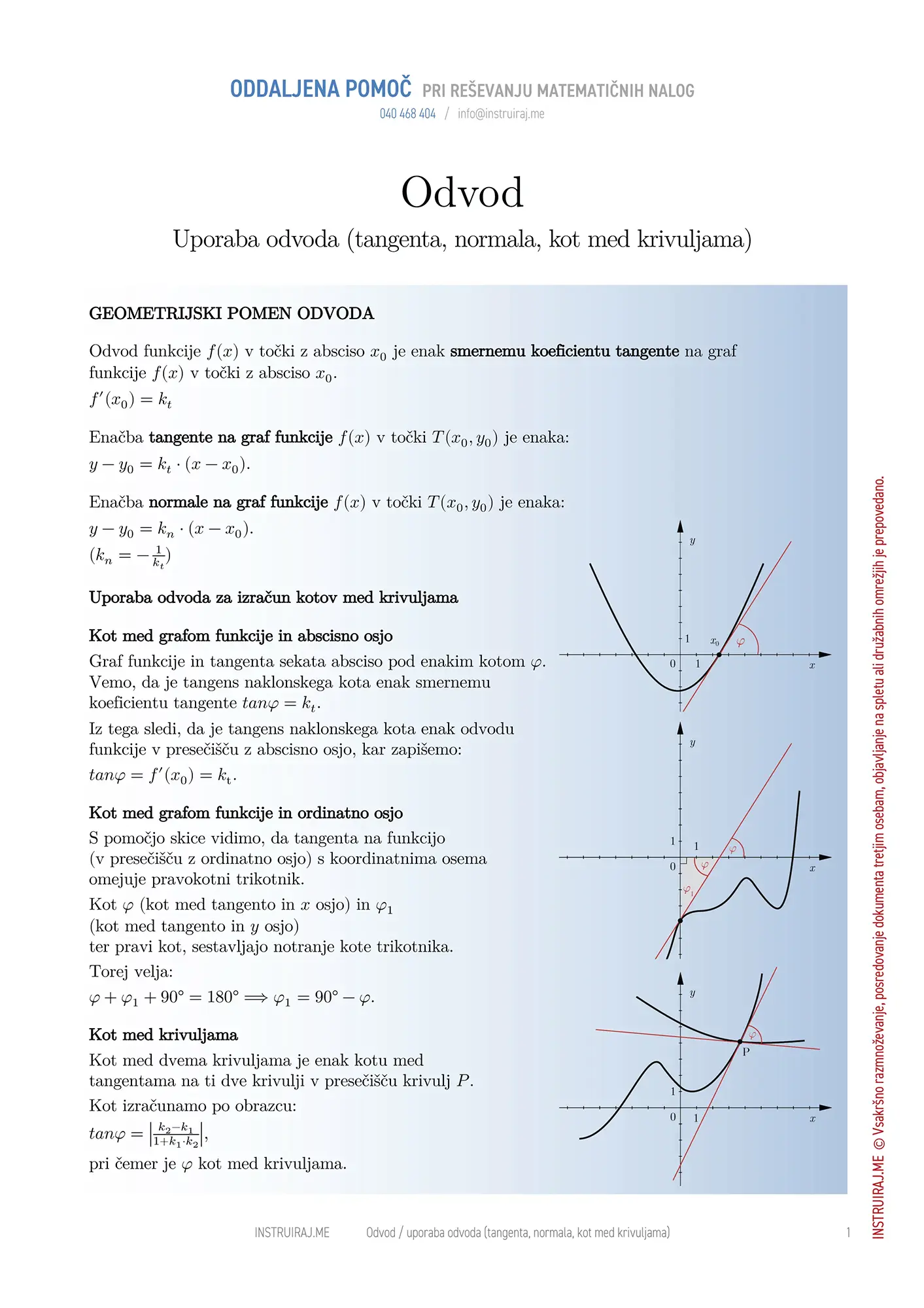 Odvod: Uporaba odvoda (tangenta, normala, kot med krivuljama)
