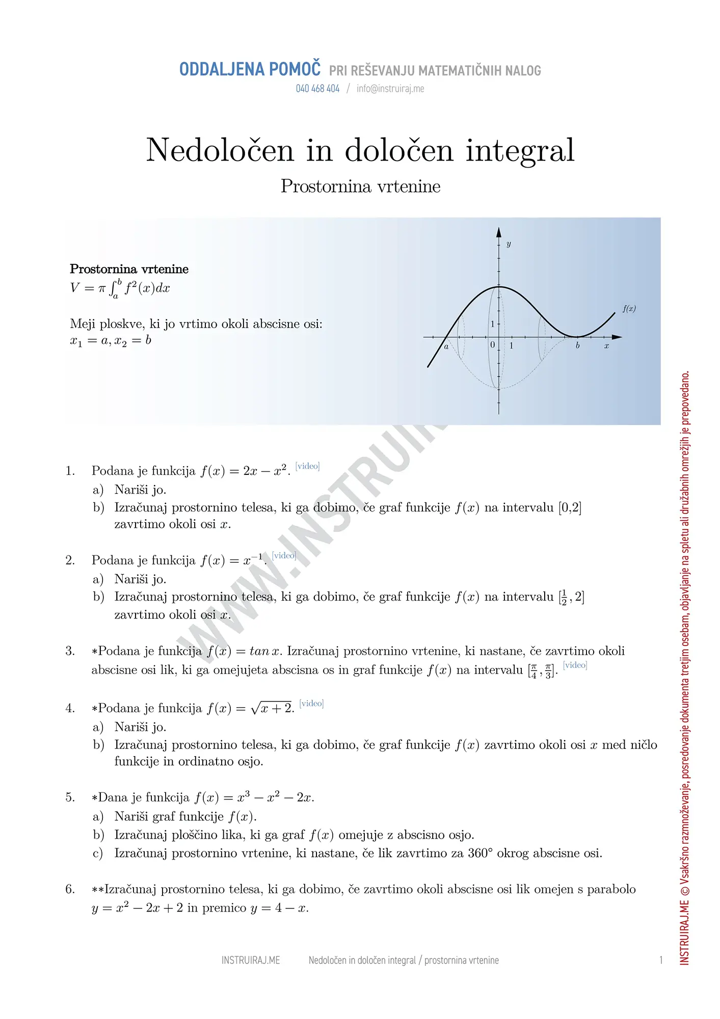 Nedoločeni in določeni integral: Uporaba določenega integrala za izračun prostornine vrtenine