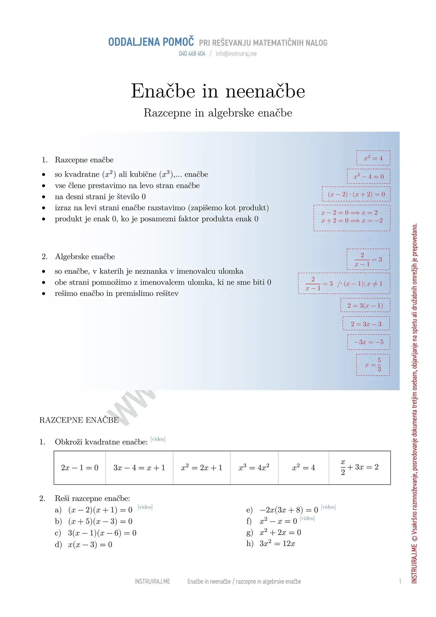 Enačbe in neenačbe: Razcepne in algebrske enačbe