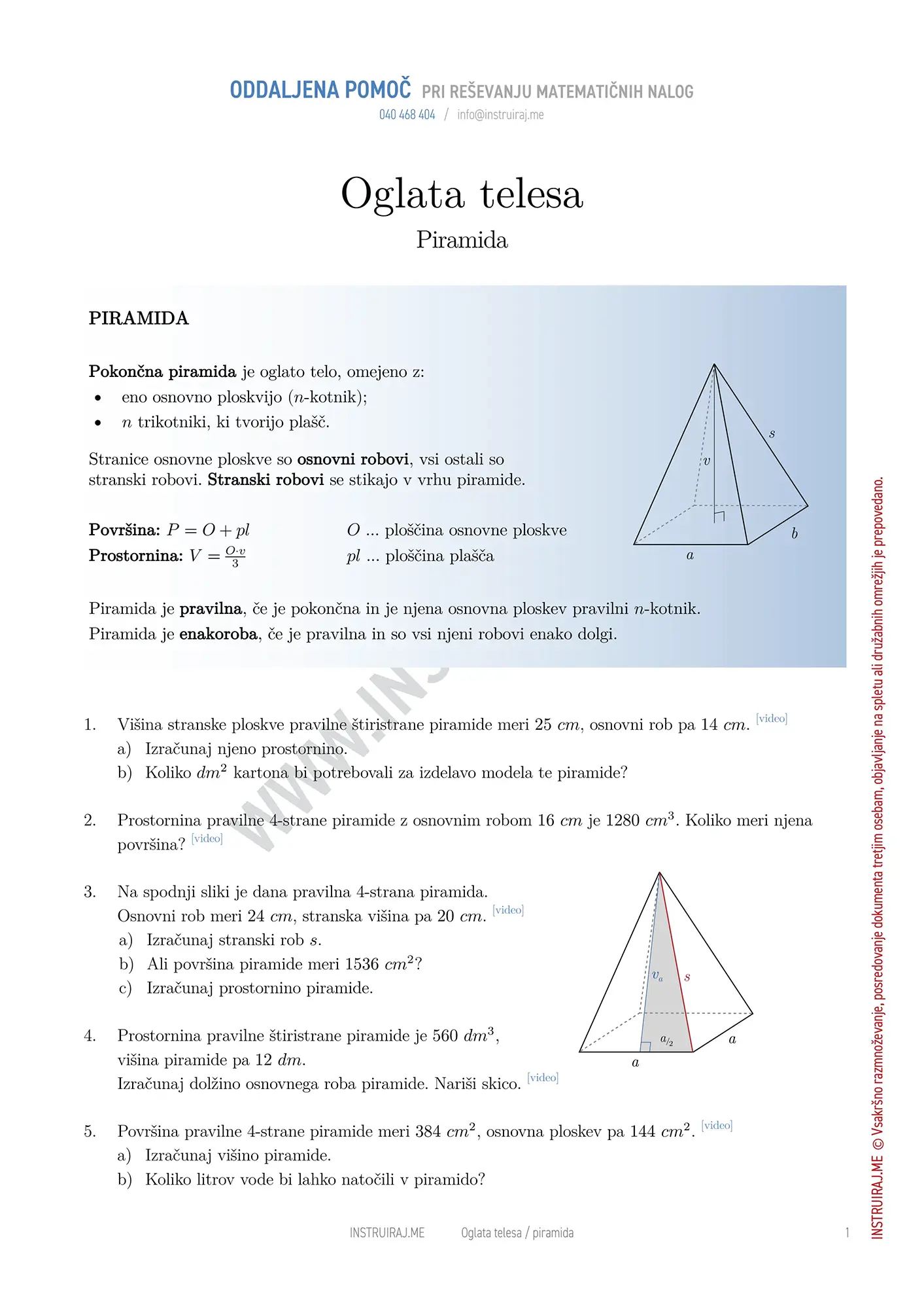 Oglata telesa: Piramida