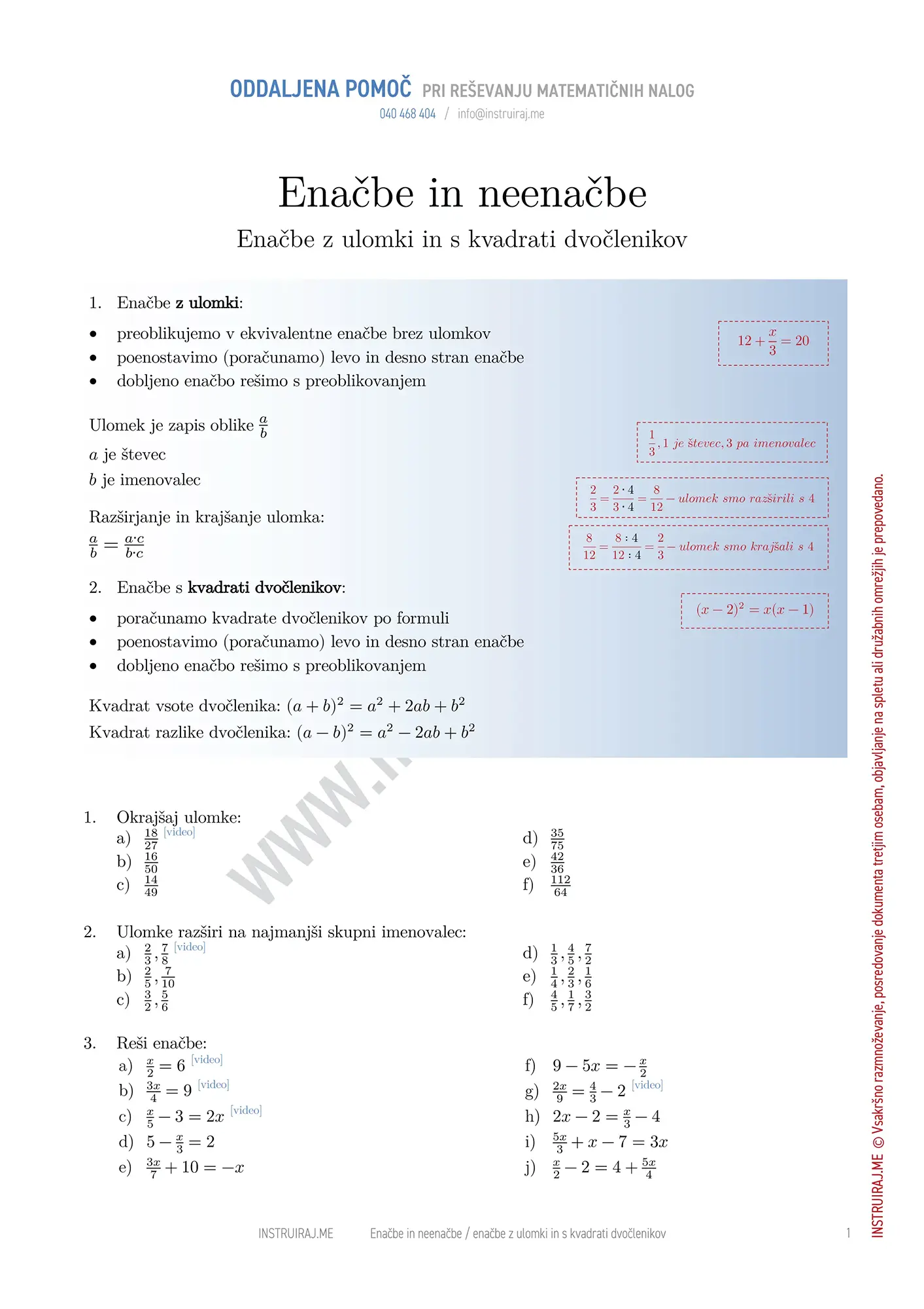 Enačbe z ulomki in s kvadrati dvočlenikov